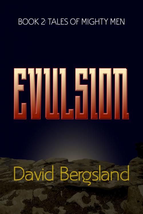 Cover of the book Evulsion by David Bergsland, David Bergsland