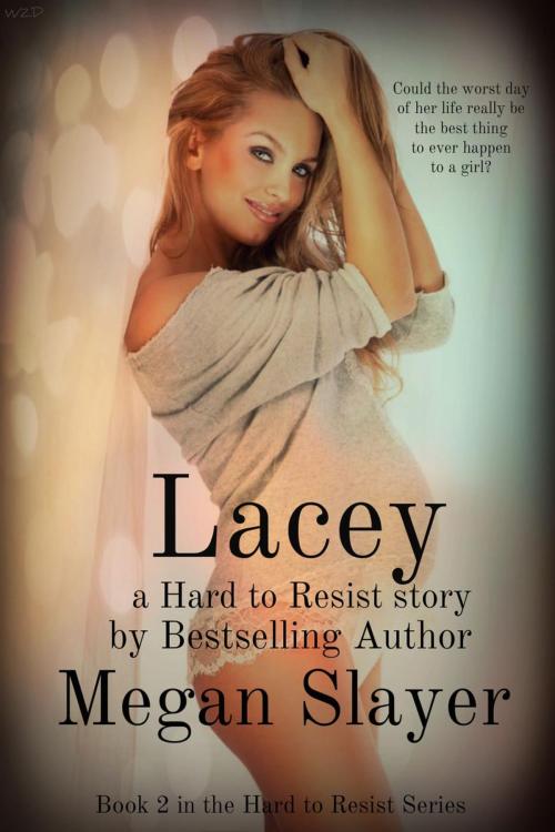 Cover of the book Lacey by Megan Slayer, Megan Slayer