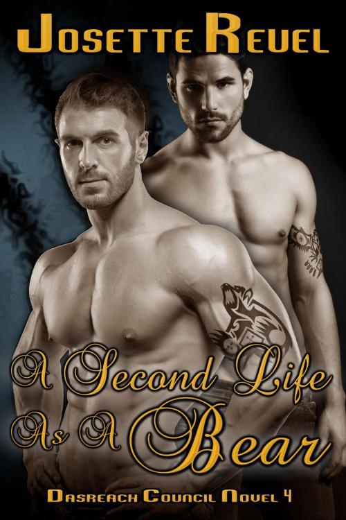 Cover of the book A Second Life as a Bear by Josette Reuel, Josette Reuel