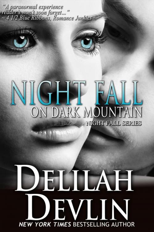 Cover of the book Night Fall on Dark Mountain by Delilah Devlin, Delilah Devlin