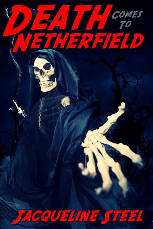 Cover of the book Death Comes To Netherfield by Jacqueline Steel, Jacqueline Steel