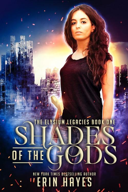 Cover of the book Shades of the Gods by Erin Hayes, Erin Hayes