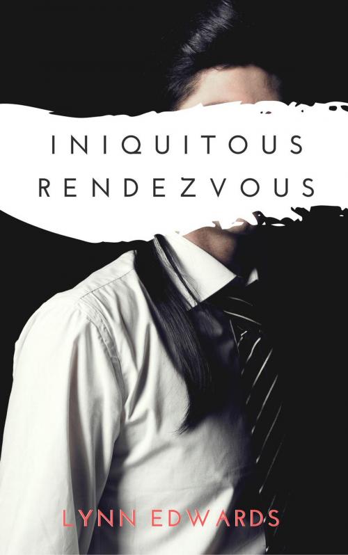 Cover of the book Iniquitous Rendezvous by Lynn Edwards, Langley's Lovelies