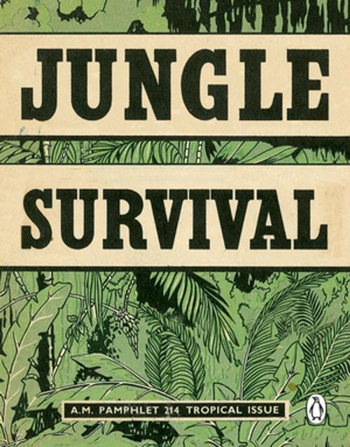 Cover of the book Jungle Survival by Penguin Books Ltd, Penguin Books Ltd