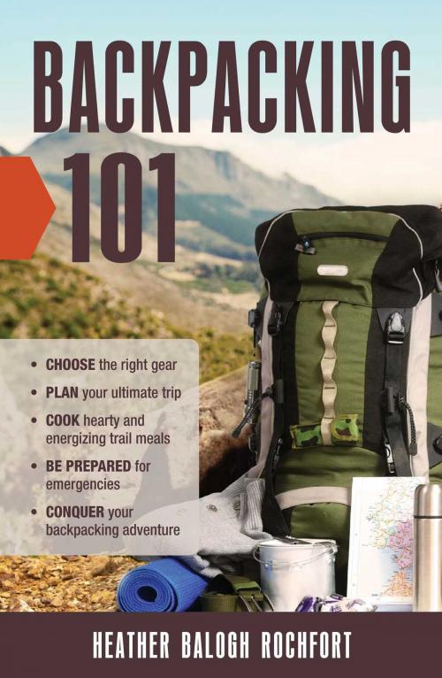 Cover of the book Backpacking 101 by Heather Balogh Rochfort, Adams Media