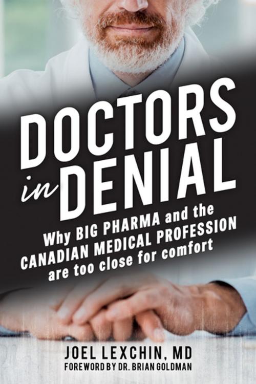 Cover of the book Doctors in Denial by Joel Lexchin, James Lorimer & Company Ltd., Publishers