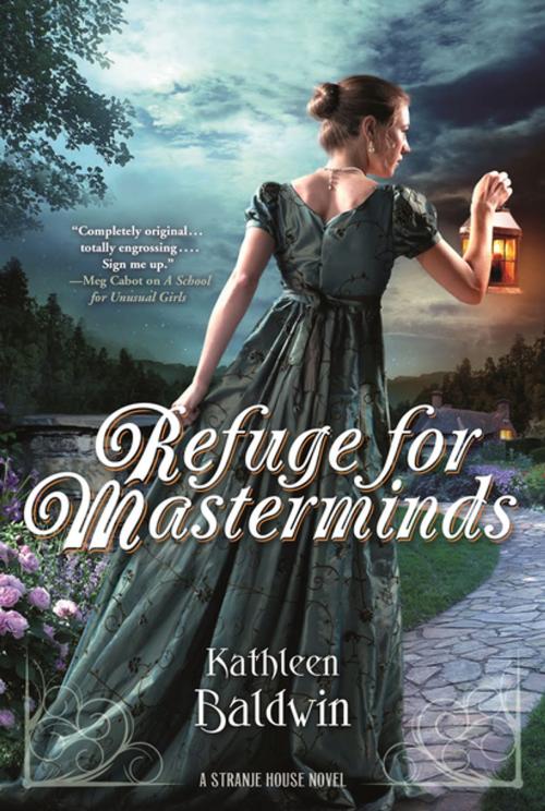 Cover of the book Refuge for Masterminds by Kathleen Baldwin, Tom Doherty Associates