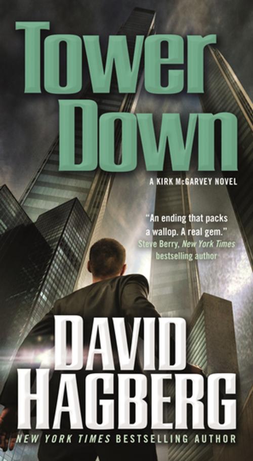 Cover of the book Tower Down by David Hagberg, Tom Doherty Associates