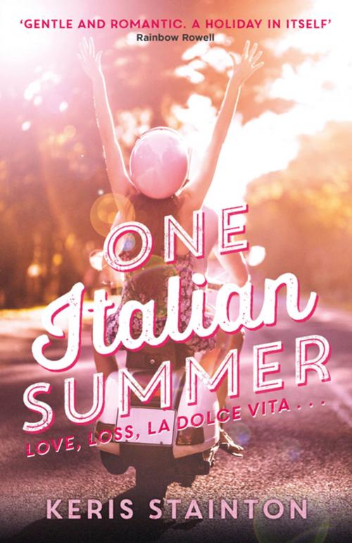 Cover of the book One Italian Summer by Keris Stainton, Bonnier Publishing Fiction