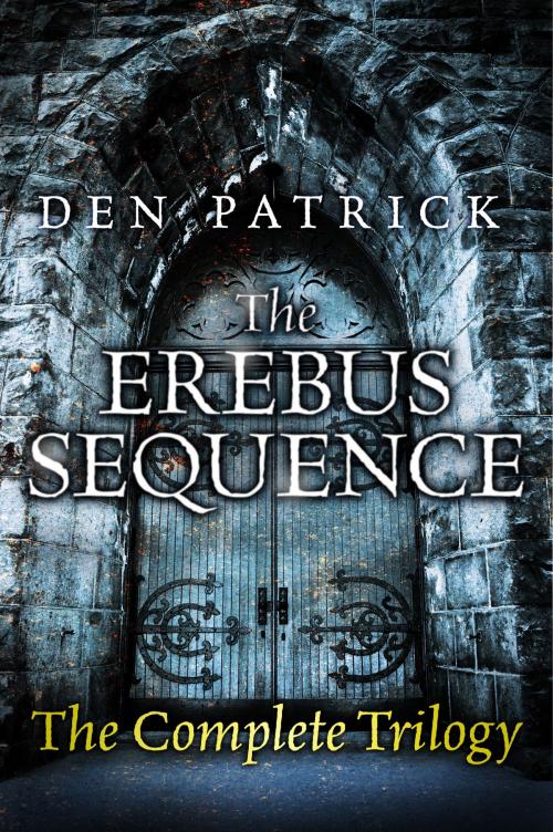 Cover of the book The Erebus Sequence by Den Patrick, Orion Publishing Group