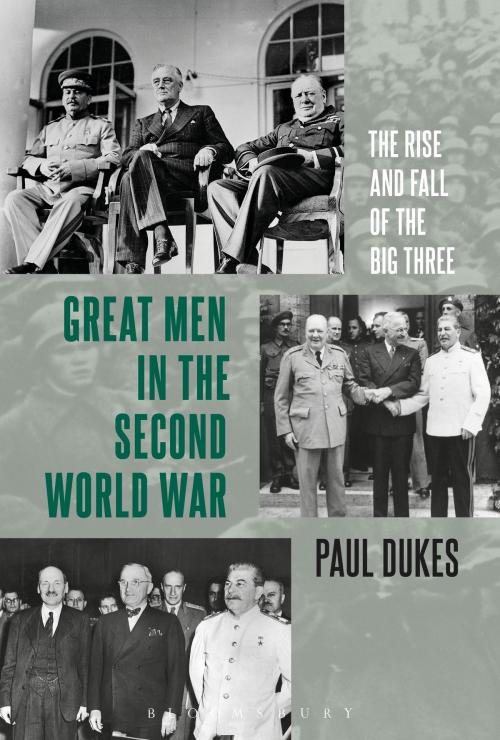 Cover of the book Great Men in the Second World War by Paul Dukes, Bloomsbury Publishing