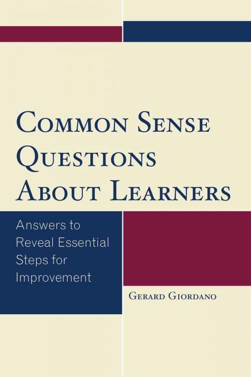 Cover of the book Common Sense Questions About Learners by Gerard Giordano, PhD, professor of education, University of North Florida, Rowman & Littlefield Publishers