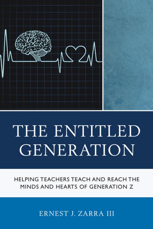 Cover of the book The Entitled Generation by Ernest J. Zarra III PhD, Rowman & Littlefield Publishers