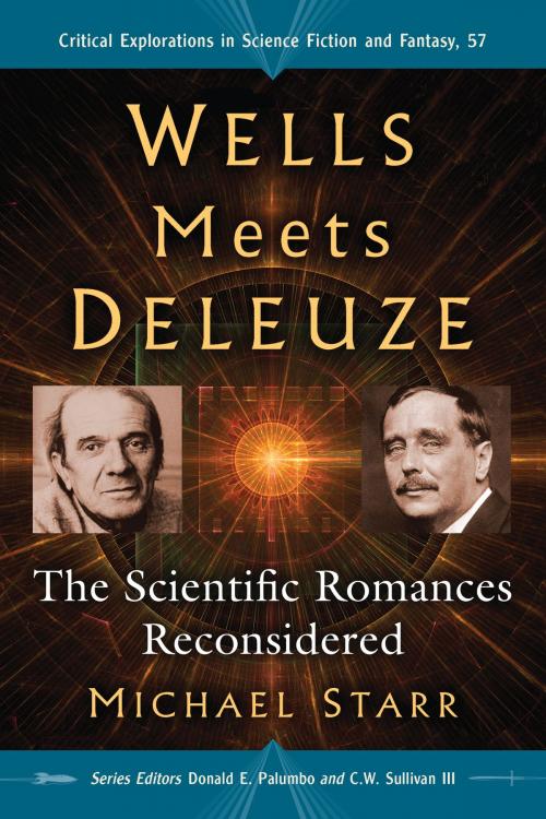Cover of the book Wells Meets Deleuze by Michael Starr, McFarland & Company, Inc., Publishers