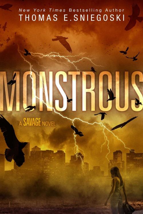 Cover of the book Monstrous by Thomas E. Sniegoski, Simon Pulse