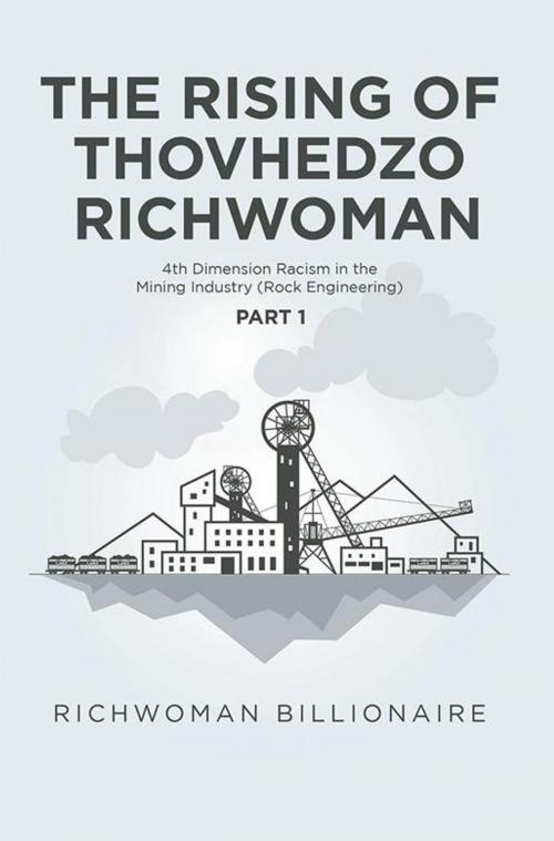 Cover of the book The Rising of Thovhedzo Richwoman by Richwoman Billionaire, Partridge Publishing Africa