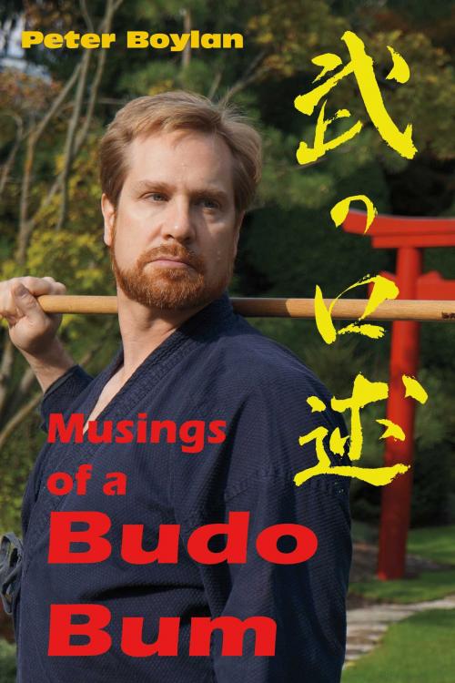 Cover of the book Musings of a Budo Bum by Peter Boylan, BookBaby