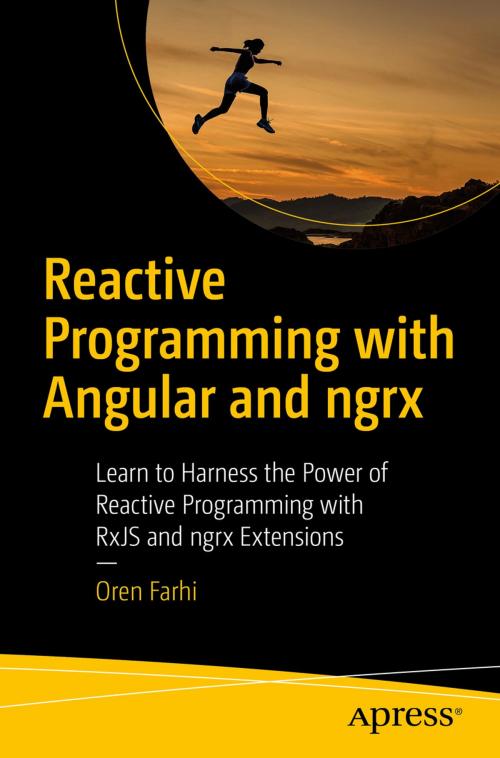 Cover of the book Reactive Programming with Angular and ngrx by Oren Farhi, Apress