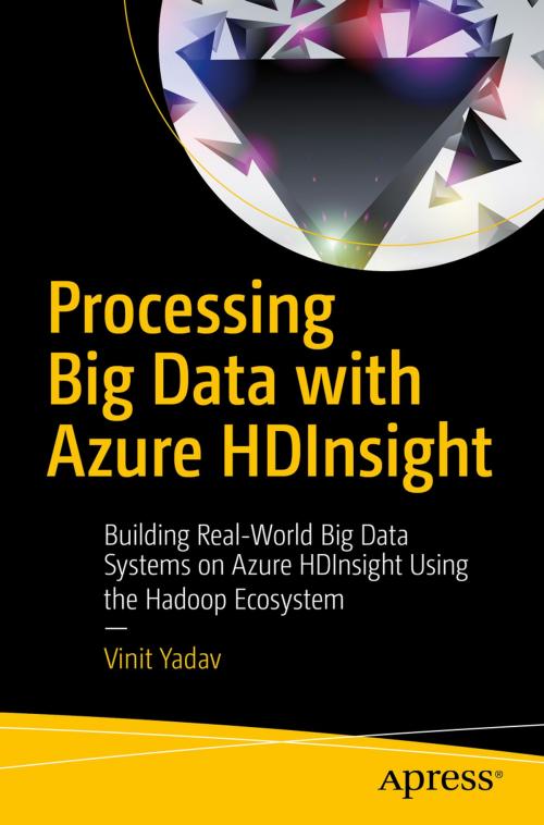 Cover of the book Processing Big Data with Azure HDInsight by Vinit Yadav, Apress