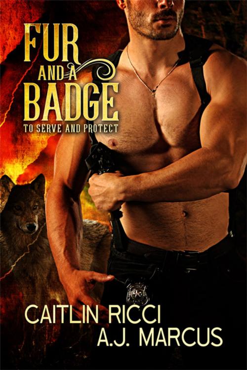 Cover of the book Fur and a Badge by Caitlin Ricci, A.J. Marcus, eXtasy Books Inc