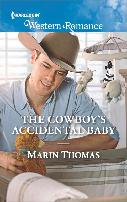Cover of the book The Cowboy's Accidental Baby by Marin Thomas, Harlequin