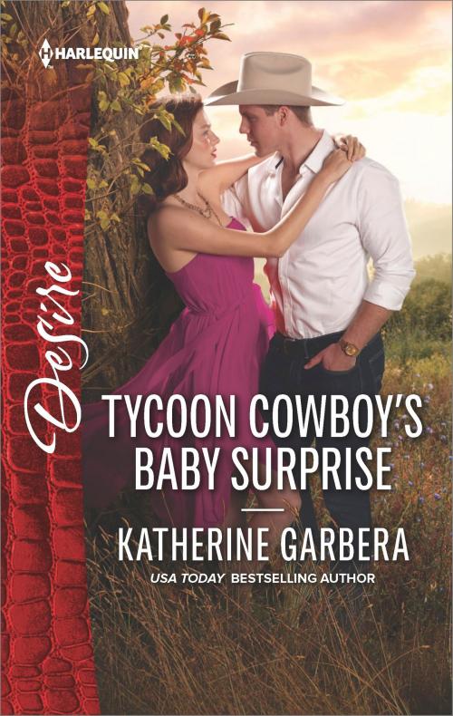 Cover of the book Tycoon Cowboy's Baby Surprise by Katherine Garbera, Harlequin