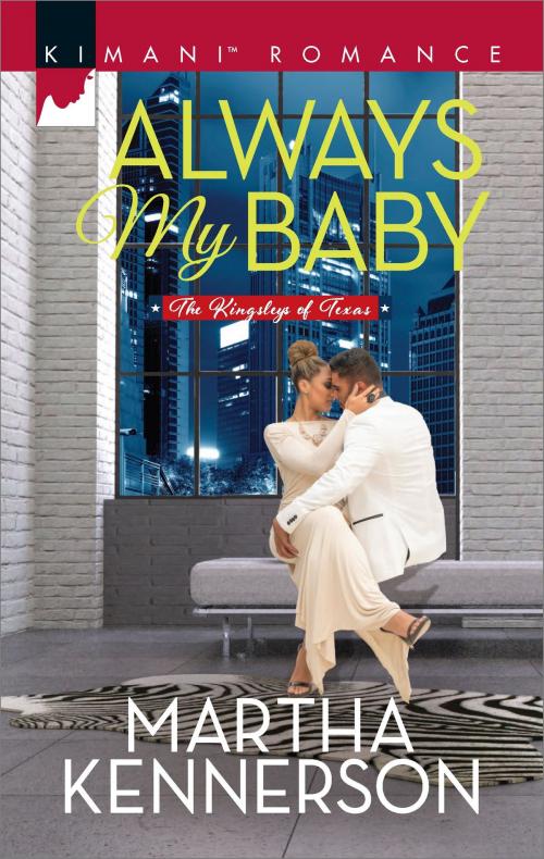 Cover of the book Always My Baby by Martha Kennerson, Harlequin