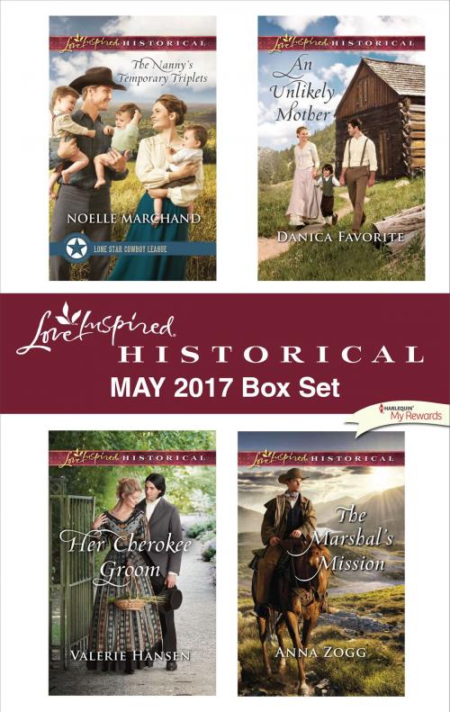 Cover of the book Love Inspired Historical May 2017 Box Set by Noelle Marchand, Valerie Hansen, Danica Favorite, Anna Zogg, Harlequin