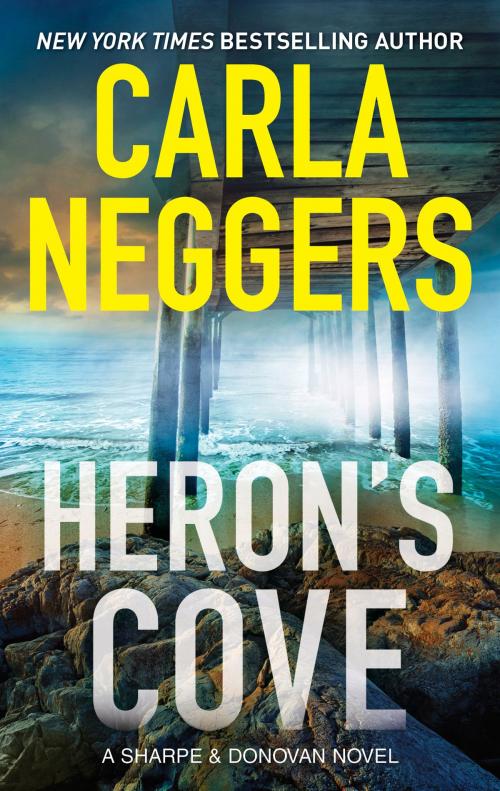 Cover of the book Heron's Cove by Carla Neggers, MIRA Books