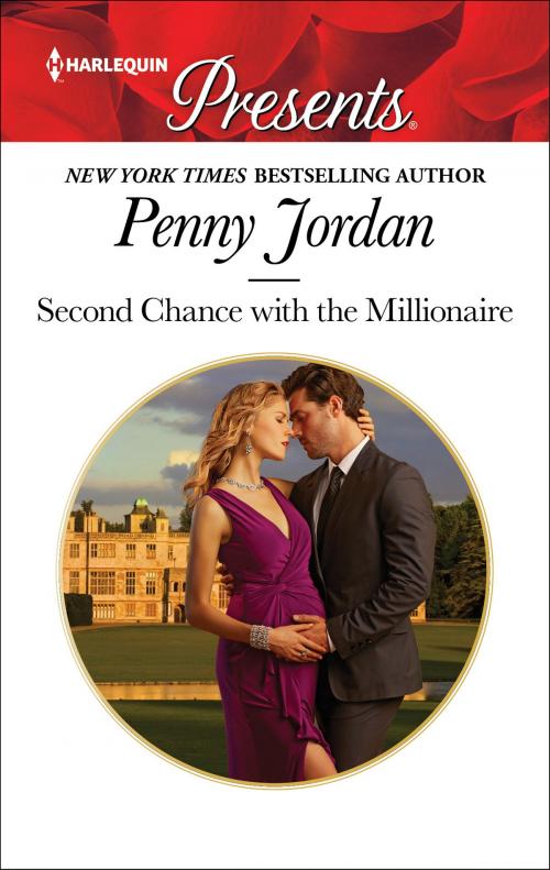 Cover of the book Second Chance with the Millionaire by Penny Jordan, Harlequin