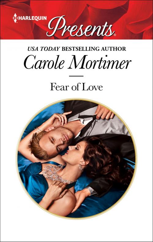 Cover of the book Fear of Love by Carole Mortimer, Harlequin