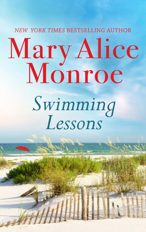 Cover of the book Swimming Lessons by Mary Alice Monroe, MIRA Books