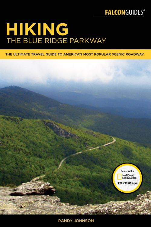 Cover of the book Hiking the Blue Ridge Parkway by Randy Johnson, Falcon Guides