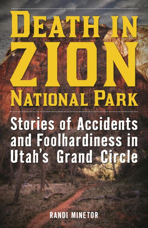 Cover of the book Death in Zion National Park by Randi Minetor, Lyons Press