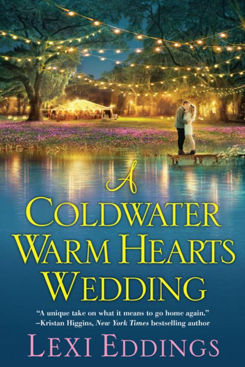 Cover of the book A Coldwater Warm Hearts Wedding by Lexi Eddings, Kensington Books