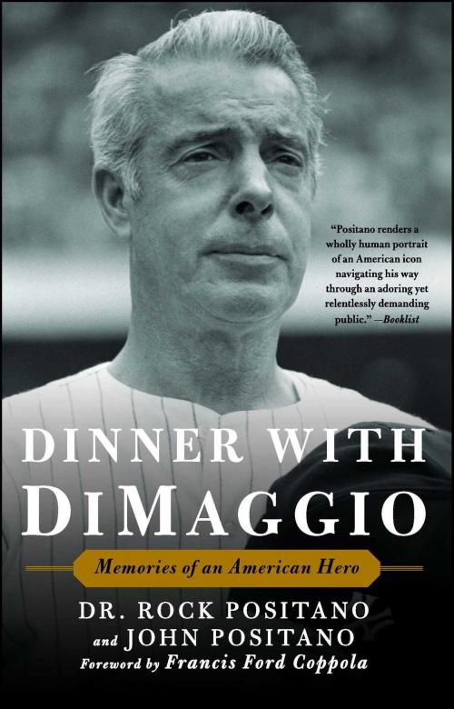 Cover of the book Dinner with DiMaggio by Dr. Rock Positano, John Positano, Simon & Schuster