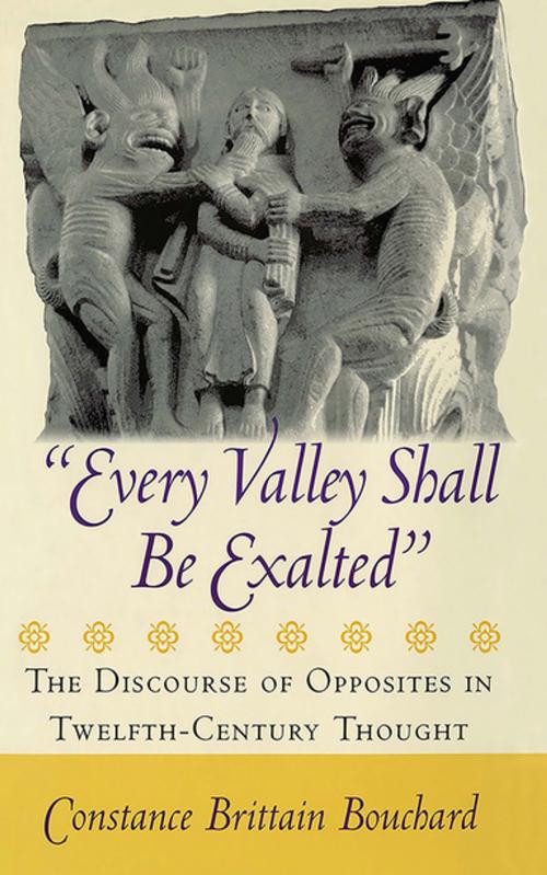 Cover of the book "Every Valley Shall Be Exalted" by Constance Brittain Bouchard, Cornell University Press
