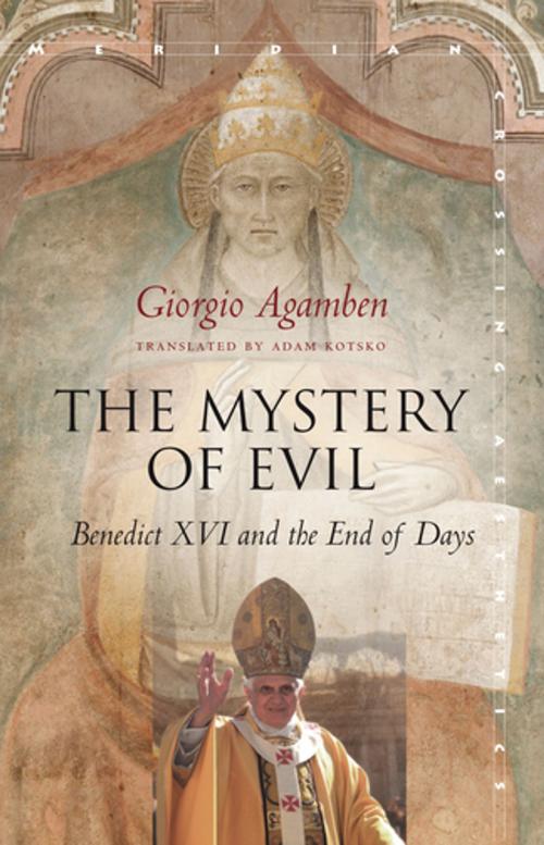 Cover of the book The Mystery of Evil by Giorgio Agamben, Stanford University Press