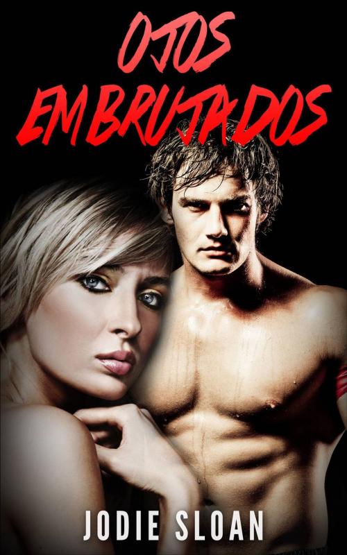 Cover of the book Ojos Embrujados by Jodie Sloan, Babelcube Inc.