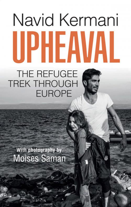 Cover of the book Upheaval by Moises Saman, Navid Kermani, Wiley