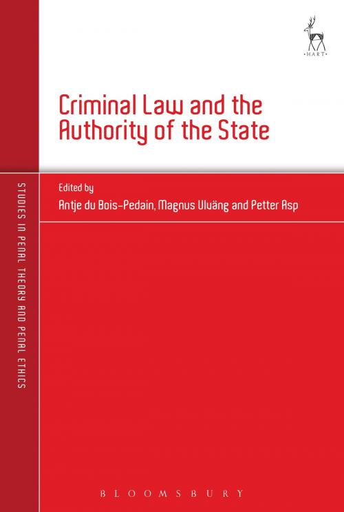 Cover of the book Criminal Law and the Authority of the State by , Bloomsbury Publishing