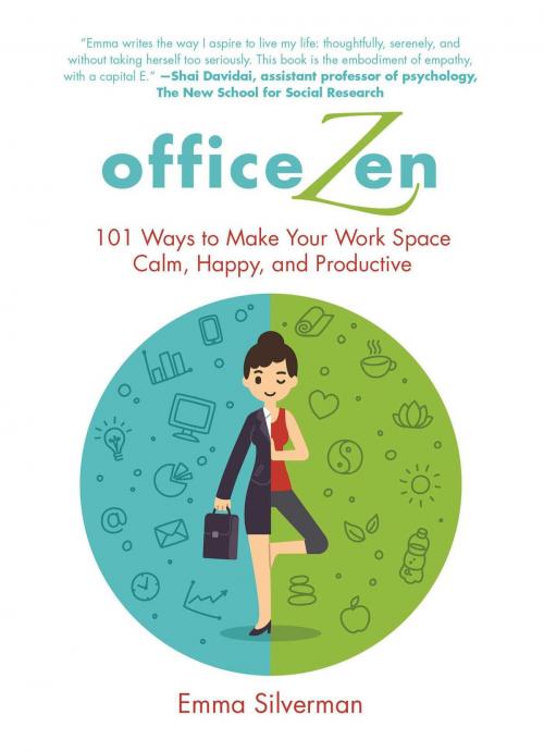 Cover of the book Office Zen by Emma Silverman, Skyhorse