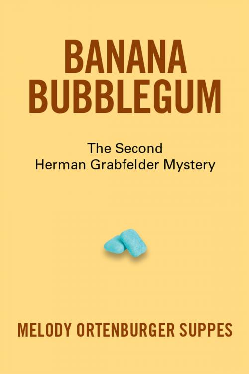 Cover of the book Banana Bubblegum by Melody Ortenburger Suppes, Xlibris US