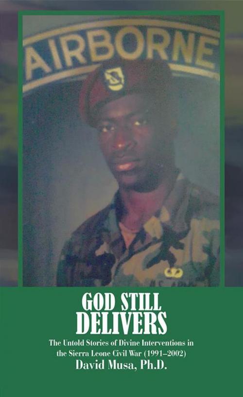 Cover of the book God Still Delivers by David Musa, AuthorHouse