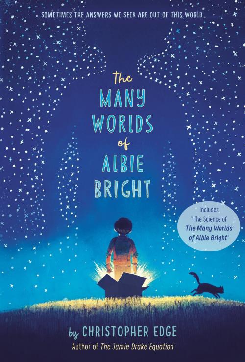 Cover of the book The Many Worlds of Albie Bright by Christopher Edge, Random House Children's Books