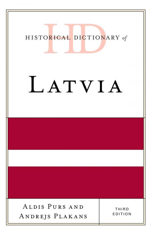 Cover of the book Historical Dictionary of Latvia by Aldis Purs, Andrejs Plakans, Rowman & Littlefield Publishers