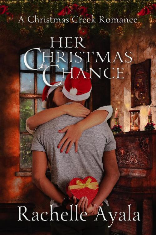 Cover of the book Her Christmas Chance by Rachelle Ayala, Rachelle Ayala