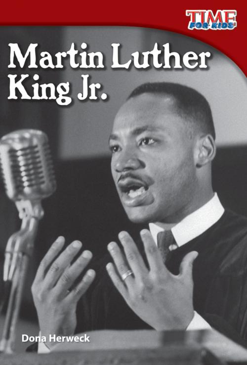 Cover of the book Martin Luther King Jr. by Dona Herweck, Teacher Created Materials