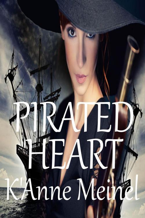 Cover of the book Pirated Heart by K'Anne Meinel, Shadoe Publishing
