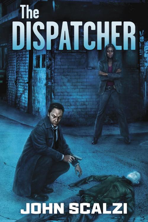 Cover of the book The Dispatcher by John Scalzi, Subterranean Press